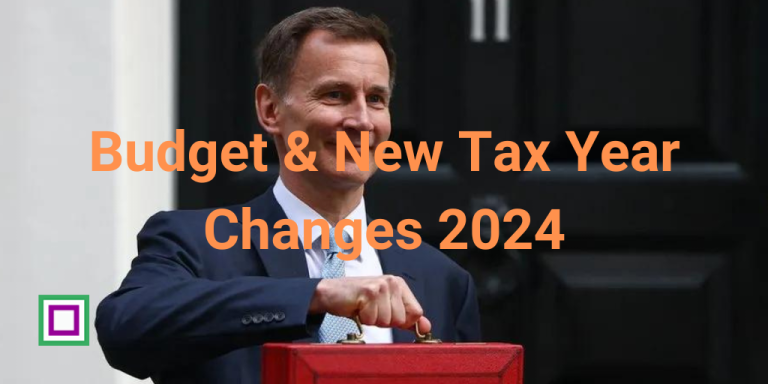 Budget 2024 & New tax year changes Stuart Clegg Payroll